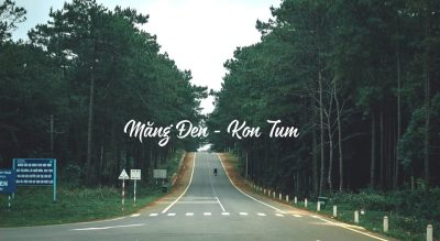 Tour Đà Nẵng - Măng Đen 2 ngày 1 Đêm, khám phá Măng Đen Đại Ngàn